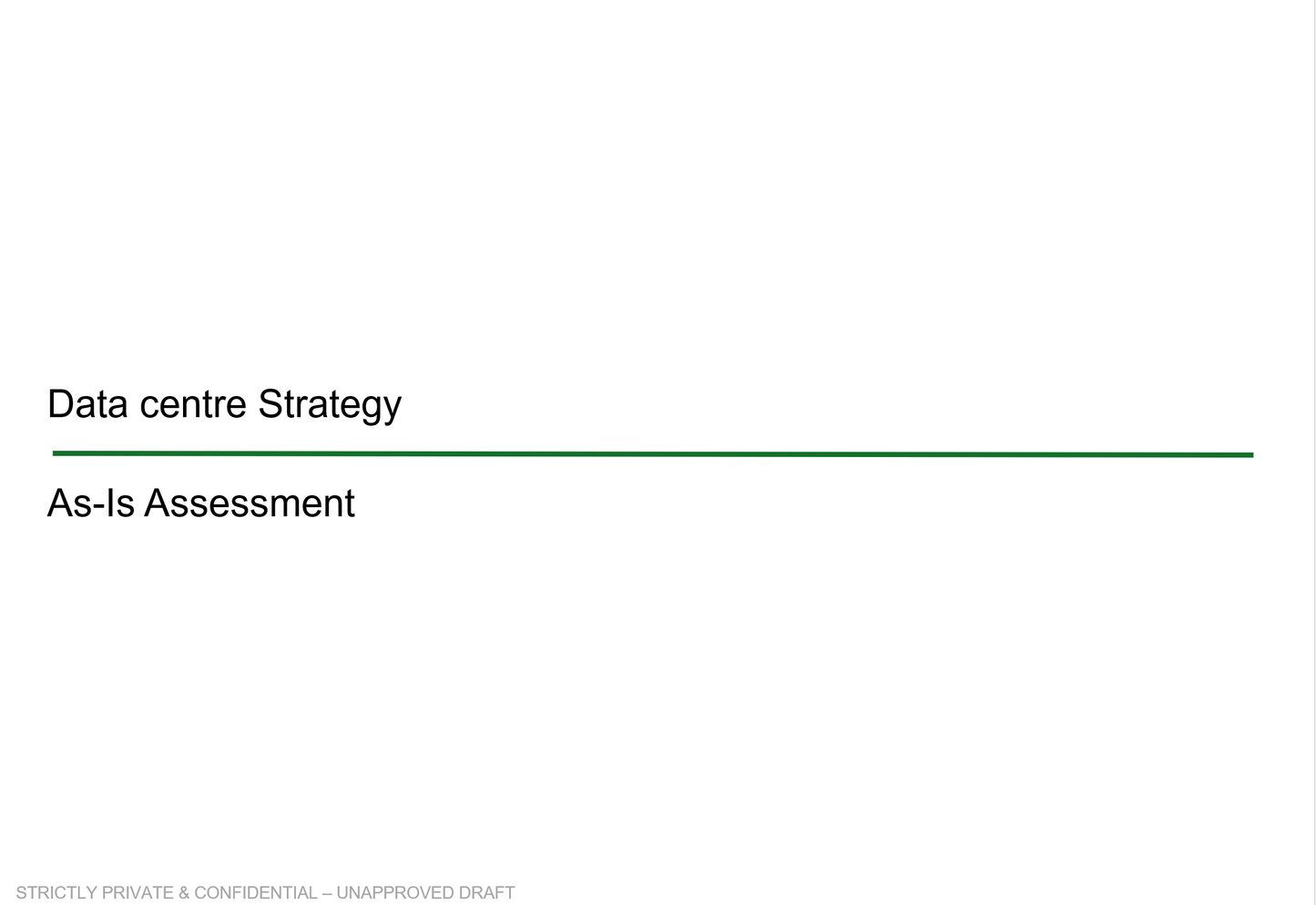 Data center strategy assessment