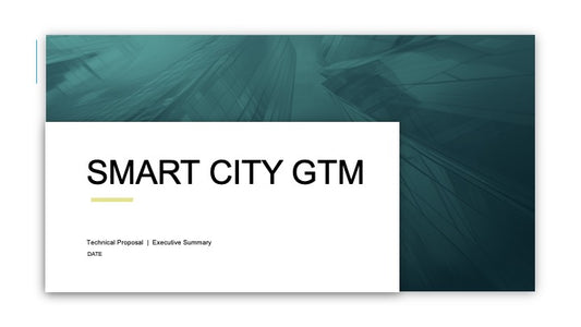 SMART CITY GO-TO-MARKET (GTM) STRATEGY